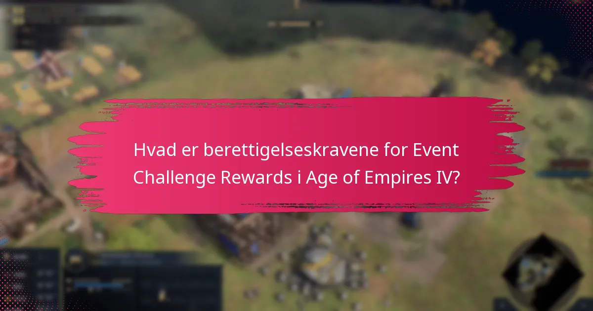 Hvornår er indløsningsvinduerne for Event Challenge Rewards?