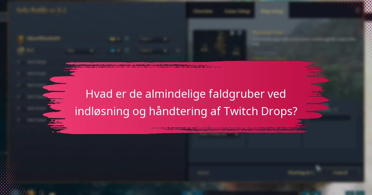 Hvordan administrerer du dit Twitch Drops-inventar?