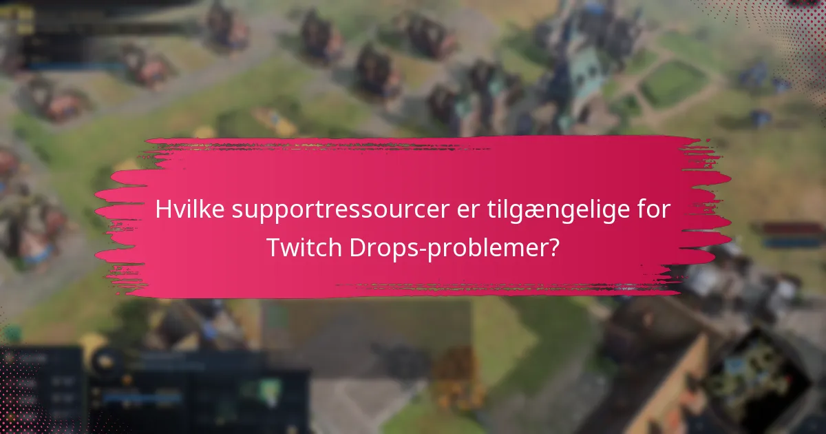 Hvad er de almindelige faldgruber ved indløsning og håndtering af Twitch Drops?