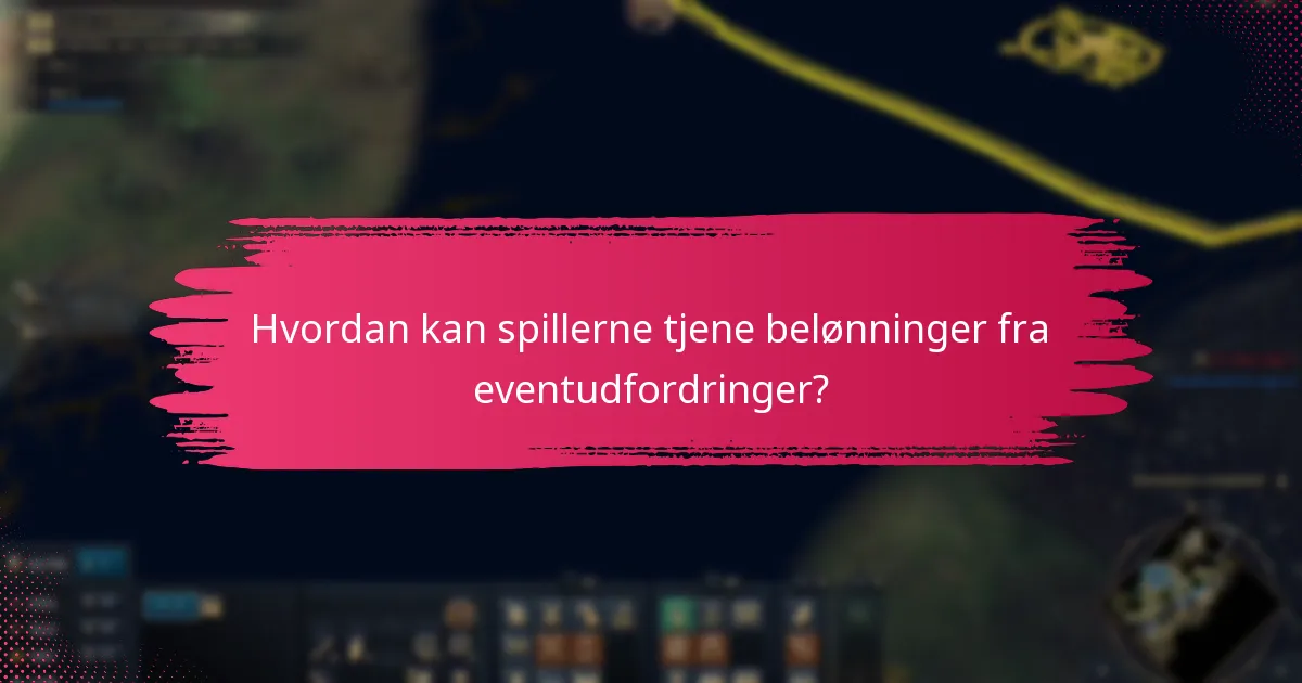 Hvornår er eventudfordringerne tilgængelige?